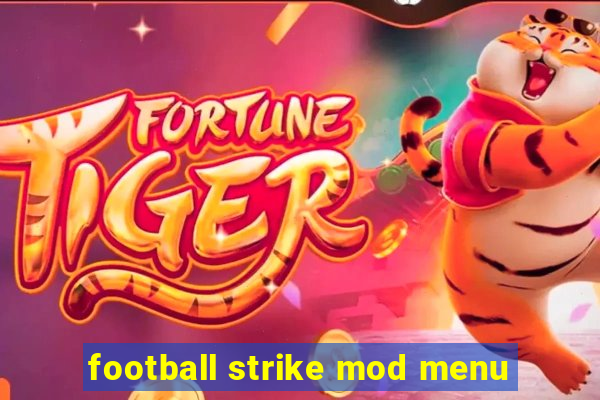 football strike mod menu